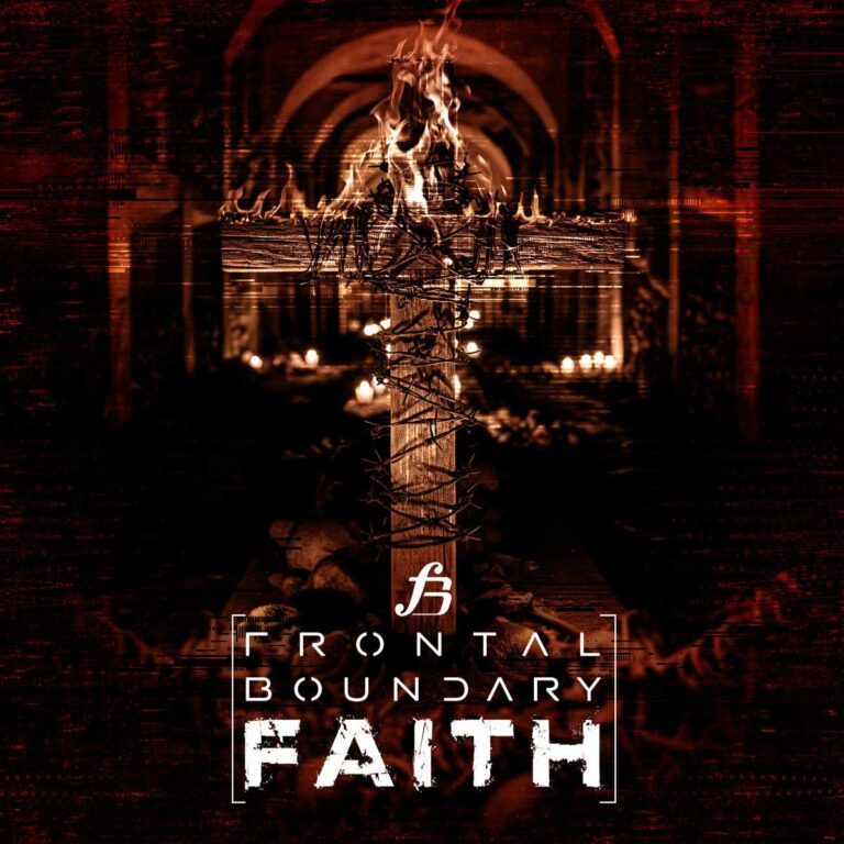 Frontal Boundary – Faith
