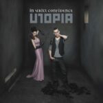 In Strict Confidence – Utopia