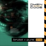 Omen Code – Brutal + Pure