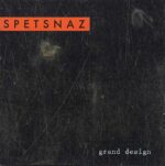 Spetsnaz – Grand Design