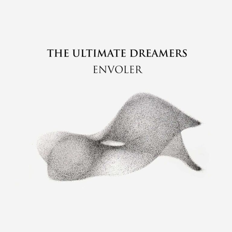 Belgiens führende Post-Punk-Band The Ultimate Dreamers veröffentlicht neue Single „Envoler“