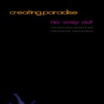 creating.paradise – No Way Out