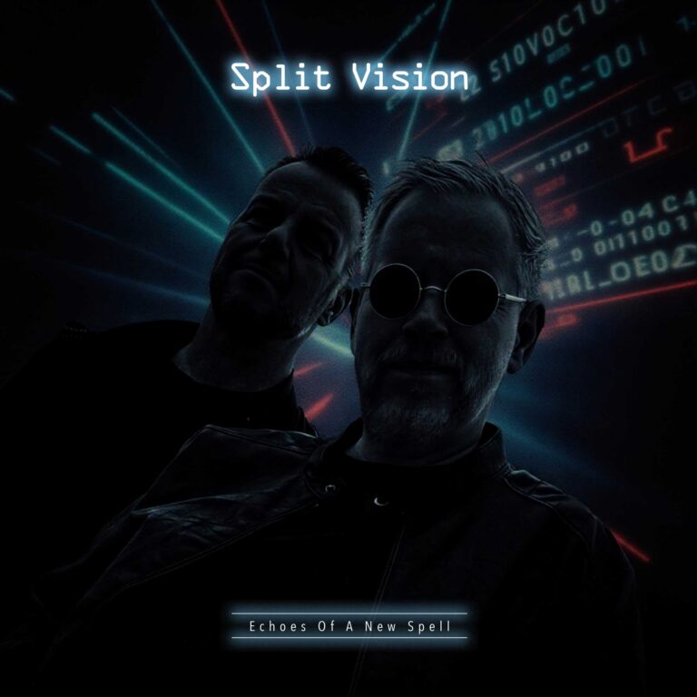 Die schwedische Synth-Band Split Vision präsentiert ihr neues Album „Echoes of a New Spell”.