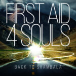 First Aid 4 Souls – Back To Shambala