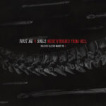 First Aid 4 Souls – Noise’N’Breaks From Hell – Selected Electro Works Vol 2