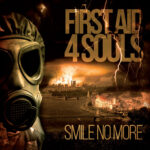 First Aid 4 Souls – Smile No More (EBM Special Edition)