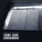 Forma Tadre – Seven Century Factory