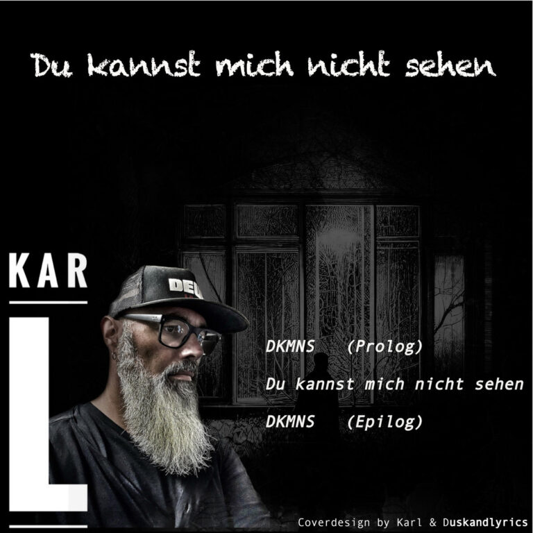 KarL – Du kannst mich nicht sehen