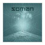 Soman – Vision
