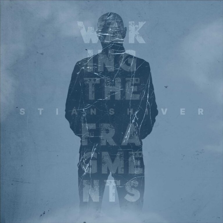 Stian Shiver – Waking The Fragments