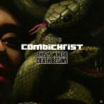 Combichrist – This Is Where Death Begins