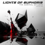 Lights Of Euphoria – The Admiral Of Love