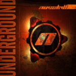 NOVAkILL – Underground (Radio Edit)