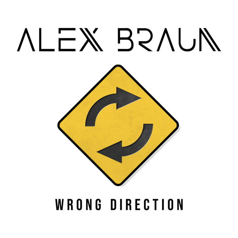 Alex Braun – Wrong Direction