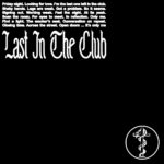 Buzz Kull – Last In The Club