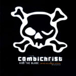Combichrist – Kiss The Blade