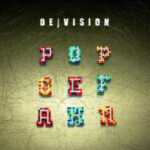 De|Vision- Popgefahr