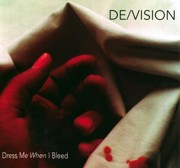 De/Vision – Dress Me When I Bleed