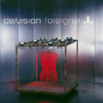 De/Vision – Foreigner
