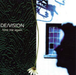De/Vision – Love Me Again