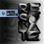 Dead Lights – Resonate