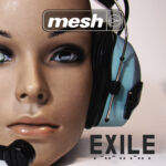 Mesh – Exile
