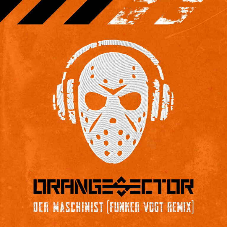 Orange Sector – Der Maschinist (Funker Vogt Remix)