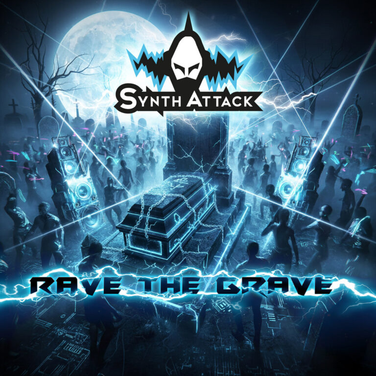 SynthAttack`s „Rave The Grave“