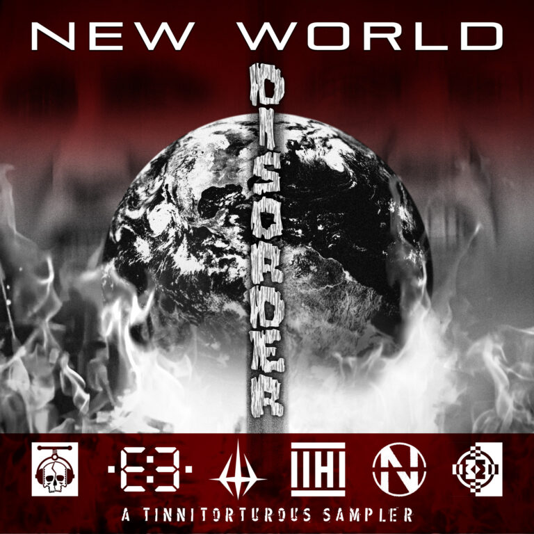 Tinnitorturous präsentiert: V.A. „New World Disorder“