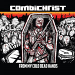 Combichrist – From My Cold Dead Hands