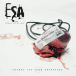 ESA – Sounds For Your Happiness