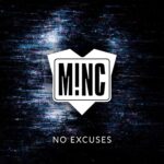 M!NC – No Excuses