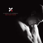 X Marks The Pedwalk – Seventeen