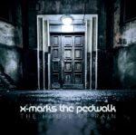 X Marks The Pedwalk – The House Of Rain
