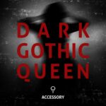 Accessory – Dark Gothic Queen
