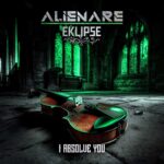 Alienare & Eklipse – I Absolve You