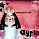 Ayria – My Revenge On The World