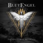 Blutengel – Our Souls Will Never Die