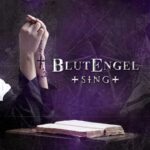 Blutengel – Sing