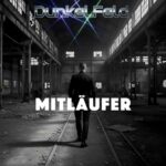 Dunkel.Feld – Mitläufer