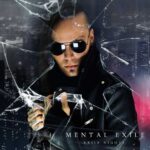 Mental Exile – Exile Nights