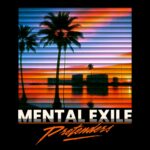 Mental Exile – Pretenders