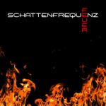 Schattenfrequenz – Feuer