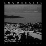 Snowbeasts – Ice & Shadow