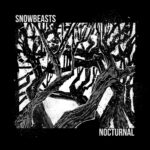 Snowbeasts – Nocturnal