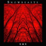 Snowbeasts – RMX