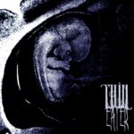 Thin Eater – Infernal Motions