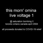 This Morn‘ Omina – Live Voltage 1 @ Saturation Bombing II