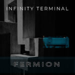 Fermion – Infinity Terminal