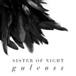 Gulvøss – Sister Of Night